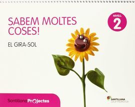SABEM MOLTES COSES - NIVELL 2 EL GIRA-SOL