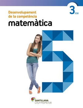 DESENVOLUPAMENT DE LA COMPETENCIA MATEMÁTICA - QUADERN 3º ESO