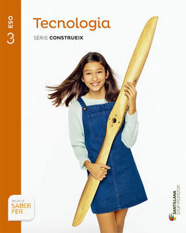 TECNOLOGIA - 3º ESO  SABER FER