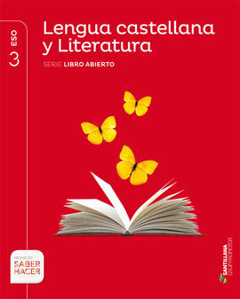 LENGUA CASTELLANA Y LITERATURA -3º ESO - LIBRO ABIERTO