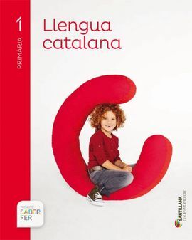 LLENGUA CATALANA - 1º ED. PRIM. - SABER FER