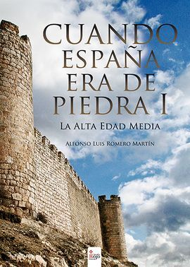 CUANDO ESPAÑA ERA DE PIEDRA I