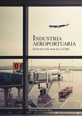 INDUSTRIA AEROPORTUARIA