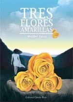 TRES FLORES AMARILLAS