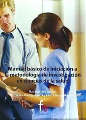 MANUAL BÁSICO DE INICIACIÓN A LA METODOLOGÍA DE INVESTIGACIÓN EN CIENCIAS DE LA