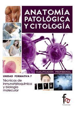 ANATOMÍA PATOLÓGICA. UNIDAD 7