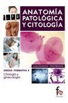 ANATOMÍA PATOLOGICA, UNIDAD,4 CITOLOGÍA Y GINECOLOGÍA