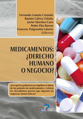 MEDICAMENTOS: ¿DERECHO HUMANO O NEGOCIO?