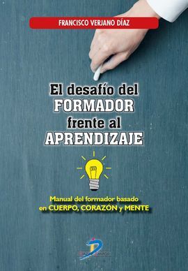 EL DESAFIO DEL FORMADOR FRENTE AL APRENDIZAJE