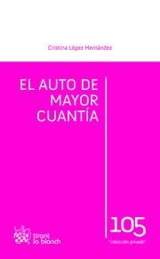 EL AUTO DE MAYOR CUANTÍA
