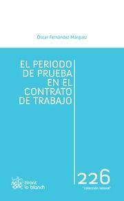 EL PERIODO DE PRUEBA EN EL CONTRATO DE TRABAJO