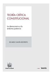 TEORÍA CRÍTICA CONSTITUCIONAL
