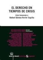 EL DERECHO EN TIEMPOS DE CRISIS