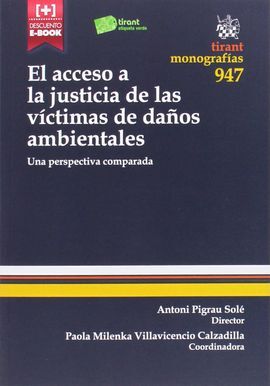 EL ACCESO A LA JUSTICIA DE LAS VICTIMAS DE DAÑOS AMBIENTALES