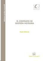 EL CONTRATO DE GESTION HOTELERA