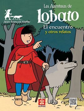 LAS AVENTURAS DE LOBATO. 1: EL ENCUENTRO