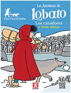 LAS AVENTURAS DE LOBATO. 2: LOS CAZADORES