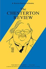 THE CHESTERTON REVIEW EN ESPAÑOL / 6