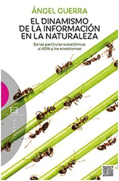 EL DINAMISMO DE LA INFORMACION EN LA NATURALEZA