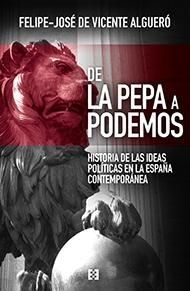 DE LA PEPA A PODEMOS