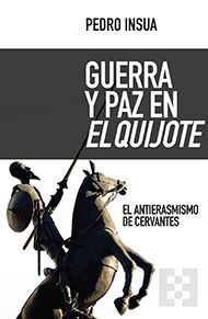 GUERRA Y PAZ EN EL QUIJOTE