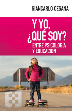 Y YO, ¿QUÉ SOY?