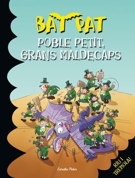 BAT PAT. POBLE PETIT, GRANS MALDECAPS