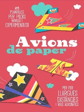 EL GRAN LLIBRE DELS AVIONS DE PAPER