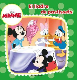 MINNIE MOUSE. EL LLADRE DE PASTISSETS