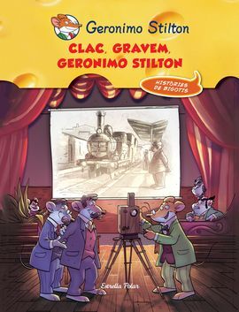 CLAC! GRAVEM, GERONIMO STILTON