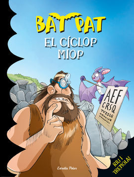 BAT PAT. 29: EL CÍCLOP MIOP