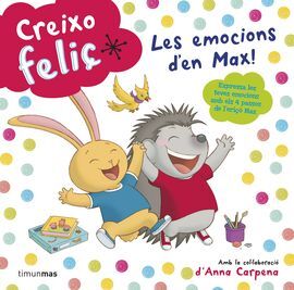CREIXO FELIÇ. LES EMOCIONS D'EN MAX