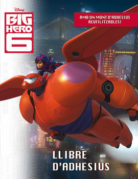 BIG HERO 6 LLIBRE D ADHESIUS