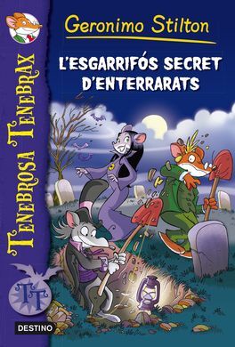 TENEBROSA TENEBRAX. 8: L'ESGARRIFÓS SECRET D'ENTERRARATS