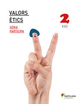 VALORS ETICS - SERIE PARTICIPA - 2º ESO