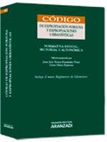 EXPROPIACIÓN FORZOSA Y EXPROPIACIONES URBANÍSTICAS. 3ª ED. - 2014