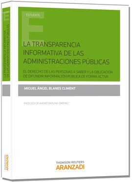 LA TRANSPARENCIA INFORMATIVA DE LAS ADMINISTRACIONES PÚBLICAS