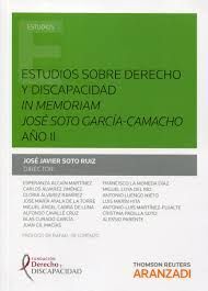 ESTUDIOS SOBRE DERECHO Y DISCAPACIDAD IN MEMORIAM JOSE SOTO
