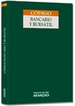 CÓDIGO BANCARIO Y BURSÁTIL. 2ª ED. - 2014