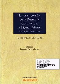 LA TRANSGRESIÓN DE LA BUENA FE CONTRACTUAL Y FIGURAS AFINES (DÚO)