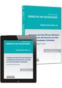 ASESORES DE VOTO (PROXY ADVISORS) Y EL EJERCICIO DEL DERECHO DE VOTO EN LAS SOCIEDADES COTIZADAS