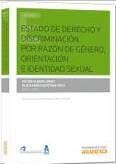 ESTADO DE DERECHO Y DISCRIMINACIÓN POR RAZÓN DE GÉNERO, ORIENTACIÓN E IDENTIDAD