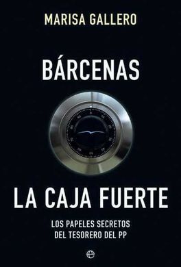 BÁRCENAS. LA CAJA FUERTE