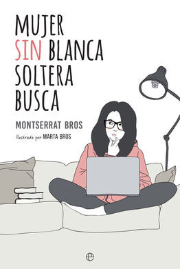 MUJER SIN BLANCA SOLTERA BUSCA