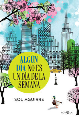 ALGÚN DÍA NO ES UN DÍA DE LA SEMANA