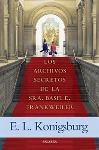 LOS ARCHIVOS SECRETOS DE LA SRA. BASIL E. FRANKWEI