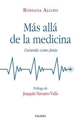 MAS ALLÁ DE LA MEDICINA