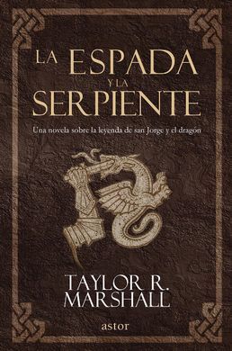 LA ESPADA Y LA SERPIENTE