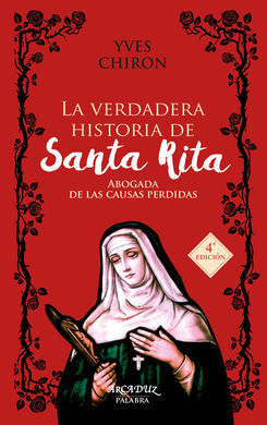 LA VERDADERA HISTORIA DE SANTA RITA