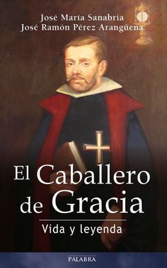 EL CABALLERO DE GRACIA